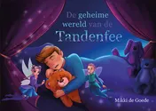 Omslag van De geheime wereld van de tandenfee