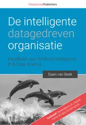Omslag van De intelligente, datagedreven organisatie