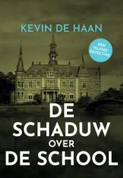 Omslag van De Schaduw over de School