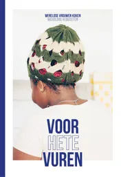 Omslag van Voor hete vuren
