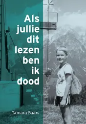 Omslag van Als jullie dit lezen ben ik dood