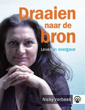 Omslag van Draaien naar de Bron