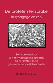 Omslag van De profeten ter sprake in synagoge en kerk