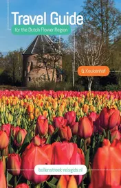 Omslag van Travel Guide for the Dutch Flower Region & Keukenhof