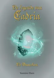 Omslag van De legende van Cadria 1 - De maansteen