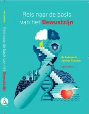 Omslag van Reis naar de basis van het Bewustzijn