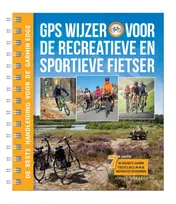 Omslag van GPS Wijzer voor de recreatieve en sportieve fietser