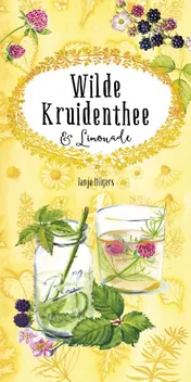 Omslag van Wilde Kruidenthee & Limonade