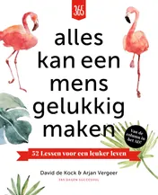 Omslag van Alles kan een mens gelukkig maken