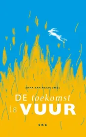 Omslag van De toekomst is vuur