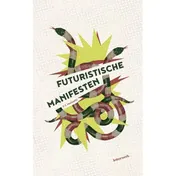 Omslag van Futuristische manifesten