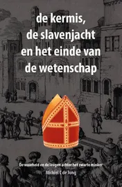 Omslag van de kermis, de slavenjacht en het einde van de wetenschap