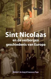 Omslag van Sint Nicolaas en de verborgen geschiedenis van Europa