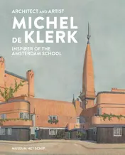 Omslag van Architect and artist Michel de Klerk