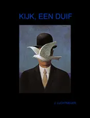 Omslag van KIJK, EEN DUIF