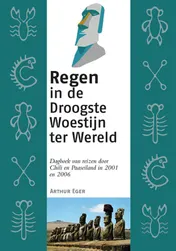 Omslag van Regen in de Droogste Woestijn ter Wereld