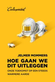 Omslag van Hoe gaan we dit uitleggen