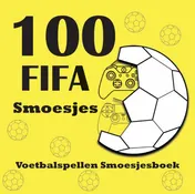 Omslag van 100 Fifa Smoesjes boek
