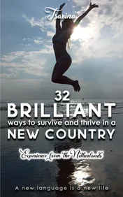 Omslag van 32 brilliant ways to survive and thrive in a new country. A new language is a new life.