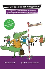 Omslag van Waarom doen ze het niet gewoon?