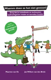Omslag van Waarom doen ze het niet gewoon?