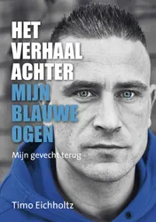 Omslag van Het verhaal achter mijn blauwe ogen