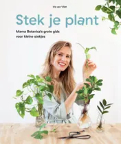 Omslag van Stek Je Plant