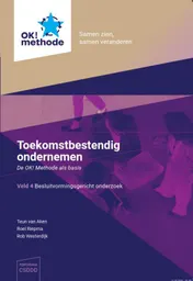 Omslag van Toekomstbestendig ondernemen. De OK! Methode als basis.