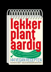 Omslag van Lekker Plantaardig 144 vegan recepten