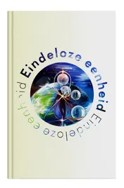Omslag van Eindeloze eenheid