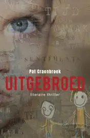 Omslag van Uitgebroed