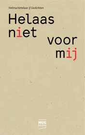 Omslag van Helaas niet voor mij
