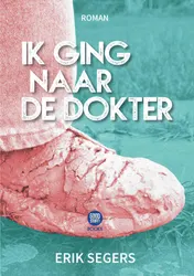 Omslag van Ik ging naar de dokter