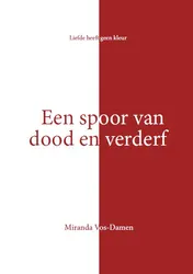 Omslag van Een spoor van dood en verderf