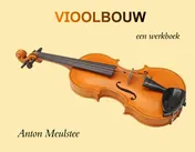 Omslag van VIOOLBOUW een werkboek