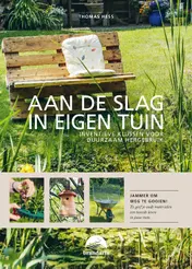 Omslag van Aan de slag in eigen tuin
