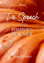 Omslag van De Speech van de Pompoenzoener