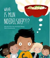 Omslag van Waar is mijn noedelsoep