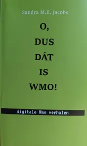 Omslag van O, dus dát is Wmo!