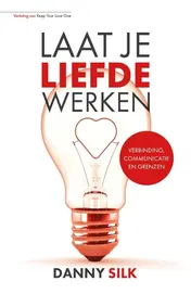 Omslag van Laat je liefde werken