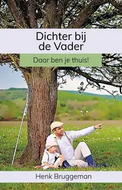 Omslag van Dichter bij de Vader