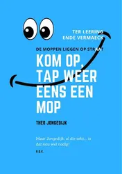 Omslag van Kom op, tap weer eens een mop