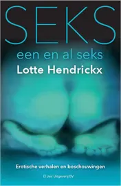 Omslag van Seks, een en al seks