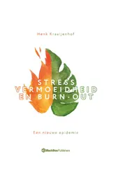 Omslag van Stress, vermoeidheid en burn-out