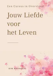 Omslag van Mijn Liefde voor het Leven
