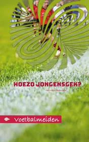 Omslag van Hoezo jongensgek?