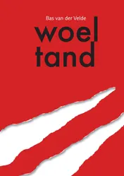 Omslag van Woeltand