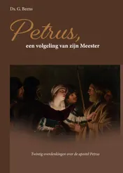 Omslag van Petrus, een volgeling van zijn Meester