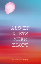 Omslag van Als er niets meer klopt