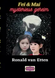 Omslag van Fei en Mai Mysterieus geheim